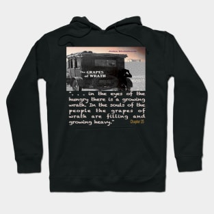 The Grapes of Wrath image and text Hoodie